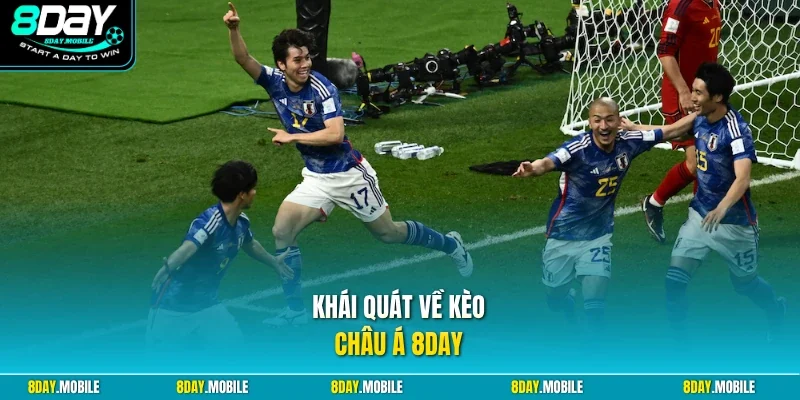 Khái quát về kèo châu Á 8Day