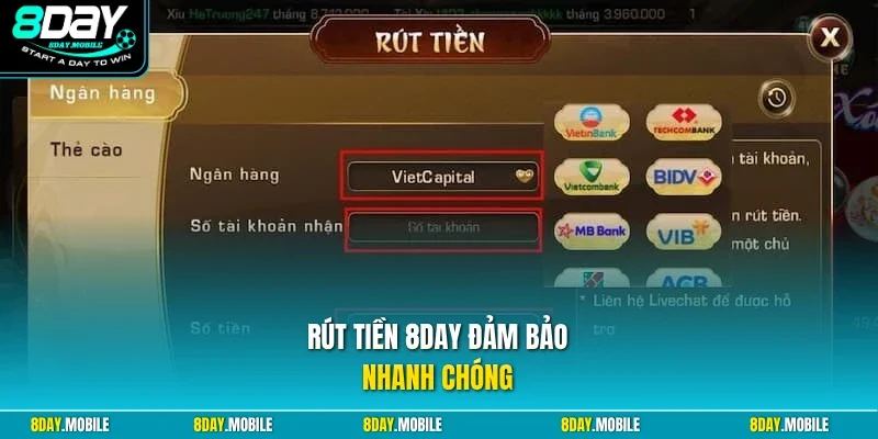 Rút tiền 8Day đảm bảo nhanh chóng