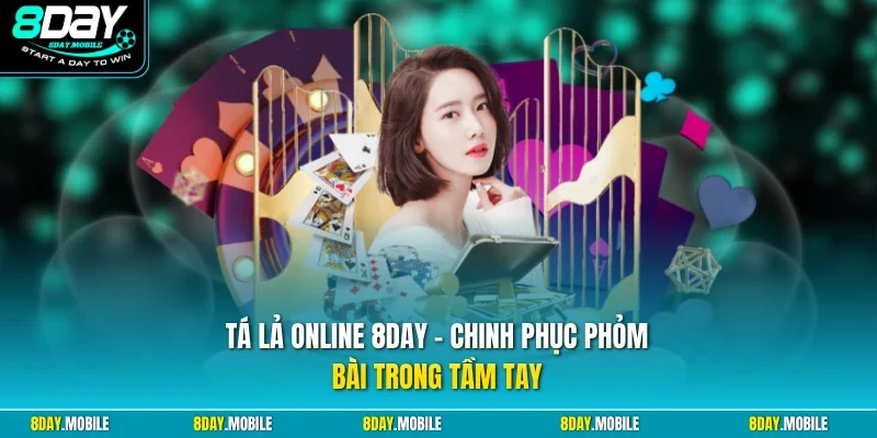 Tá lả online 8Day