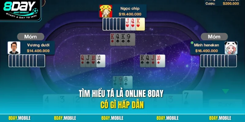 Tìm hiểu tá lả online 8Day có gì hấp dẫn