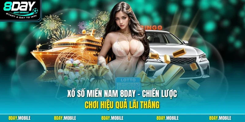 Xổ số miền Nam 8Day