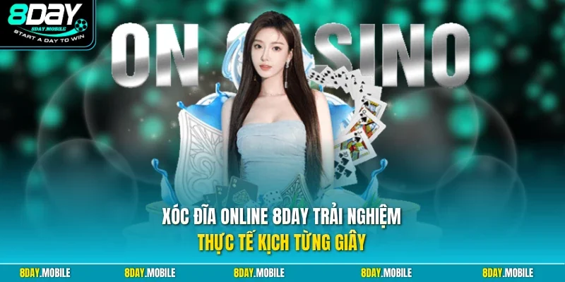Xóc đĩa online 8Day